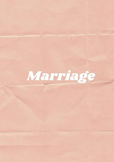 Marriage