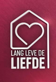 Lang Leve de Liefde (2020&#8209;&nbsp;)