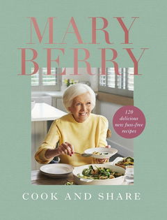 Mary Berry: Cook & Share (2022)