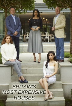 Britain’s Most Expensive Houses (2021&#8209;&nbsp;)