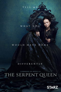 The Serpent Queen (2022‑2024)