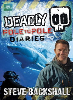 Deadly Pole to Pole (2013&#8209;2014)