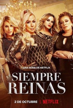 Siempre reinas (2022&#8209;&nbsp;)