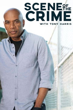 Scene of the Crime with Tony Harris (2017&#8209;2018)