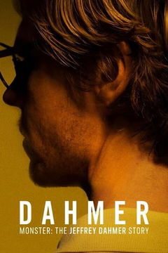 Dahmer - Monster: The Jeffrey Dahmer Story (2022)