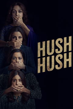 Hush Hush (2022&#8209;&nbsp;)