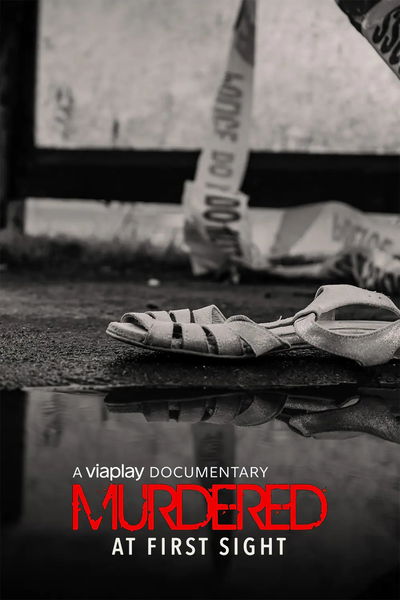 Murdered at First Sight