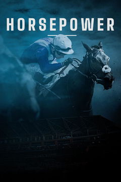Horsepower (2022&#8209;&nbsp;)