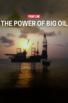 The Power of Big Oil (2022)