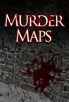 Murder Maps (2015&#8209;2020)