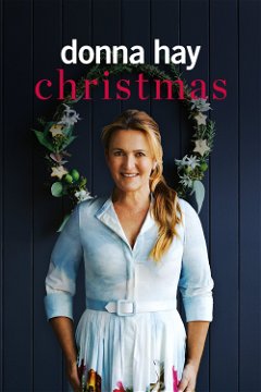 Donna Hay Christmas (2022–&nbsp;)