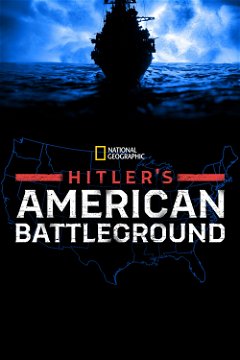 Hitler's American Battleground (2021)
