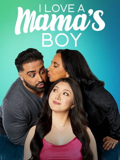 I Love a Mama's Boy (2020&#8209;&nbsp;)