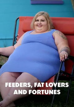 Feeders, Fat Lovers and Fortunes (2022&#8209;&nbsp;)