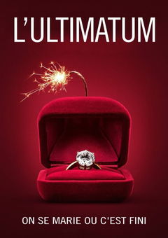 Ultimatum : On se marie ou c'est fini (2022&#8209;&nbsp;)