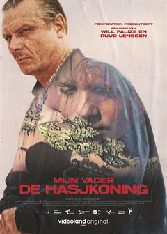 Mijn Vader de Hasjkoning (2022)
