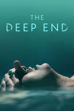 The Deep End (2022&#8209;&nbsp;)