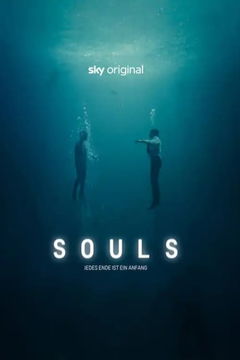 Souls (2022‑ )