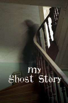My Ghost Story (2010&#8209;2011)