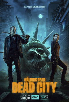 The Walking Dead: Dead City (2023&#8209;&nbsp;)