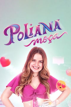 Poliana Moça (2022&#8209;2023)