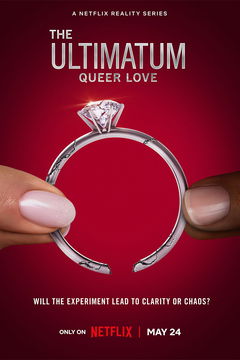 The Ultimatum: Queer Love (2023‑2025)