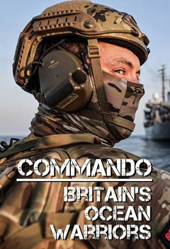 Commando: Britain's Ocean Warriors (2022&#8209;&nbsp;)