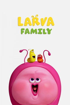 Larva Family (2023&#8209;&nbsp;)