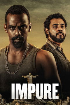 Impuros (2018&#8209;&nbsp;)