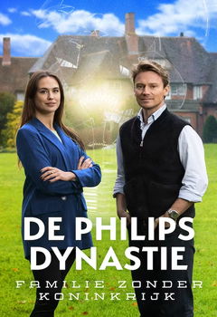 De Philips Dynastie (2023)