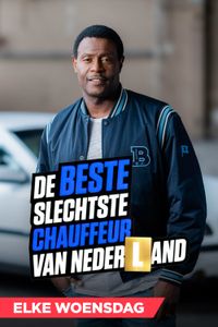 De Beste Slechtste Chauffeur Van Nederland (2023‑ )