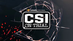 CSI on Trial (2022&#8209;&nbsp;)