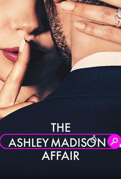 The Ashley Madison Affair (2023)