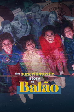 A Superfantástica História do Balão (2023)