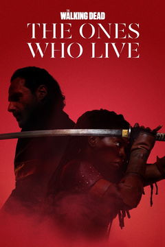 The Walking Dead: The Ones Who Live (2024)