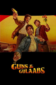Guns & Gulaabs (2023&#8209;&nbsp;)