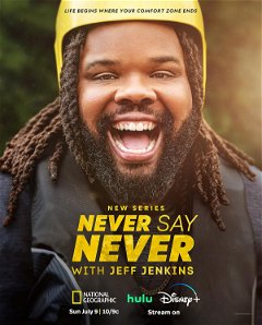 Never Say Never with Jeff Jenkins (2023&#8209;&nbsp;)