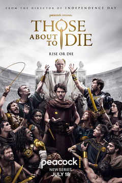 Those About to Die (2024&#8209;&nbsp;)