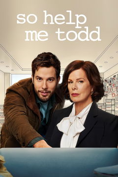 So Help Me Todd (2022&#8209;2024)