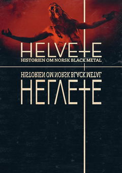 Hell: The History of Norwegian Black Metal (2020)
