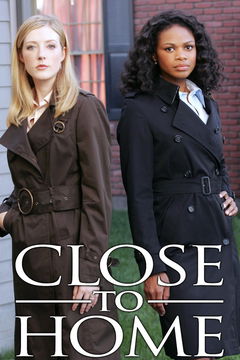 Close to Home (2005&#8209;2007)