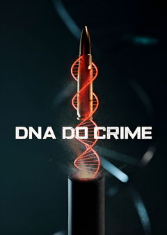 DNA do Crime (2023‑ )
