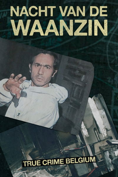 De Nacht Van De Waanzin
