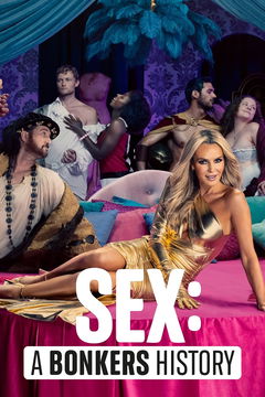 Sex: A Naughty History (2023&#8209;&nbsp;)