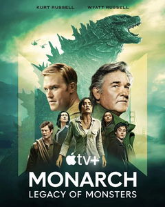 Monarch: Legacy of Monsters (2023&#8209;&nbsp;)