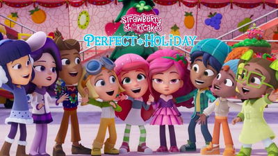 Strawberry Shortcake's Perfect Holiday