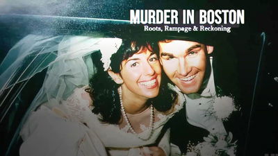 Murder in Boston: Roots, Rampage, and Reckoning