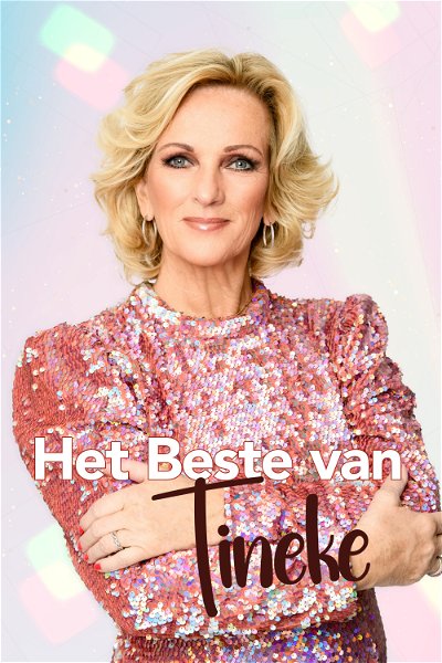 |NL| Het Beste Van Tineke