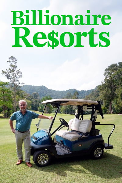 Billionaire Resorts