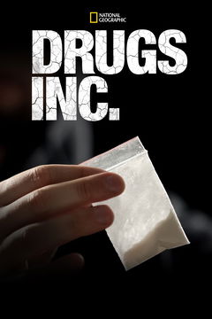 Drugs, Inc. (2010&#8209;2015)